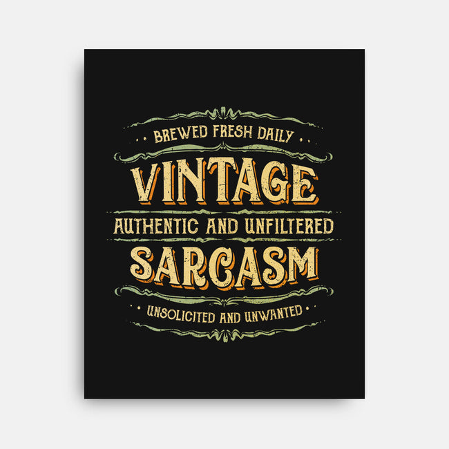 Vintage Sarcasm-None-Stretched-Canvas-kg07