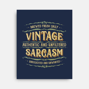 Vintage Sarcasm-None-Stretched-Canvas-kg07