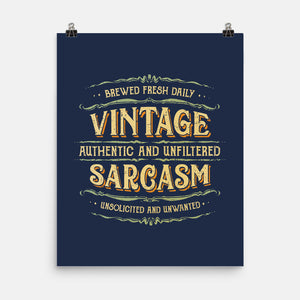 Vintage Sarcasm-None-Matte-Poster-kg07