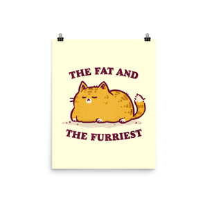 The Fat And The Furriest