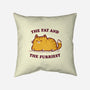 The Fat And The Furriest-None-Removable Cover w Insert-Throw Pillow-kg07