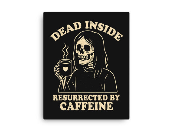 Resurrected By Caffeine