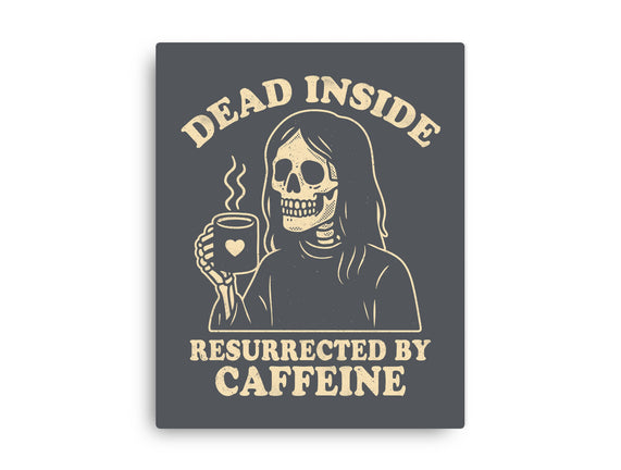 Resurrected By Caffeine