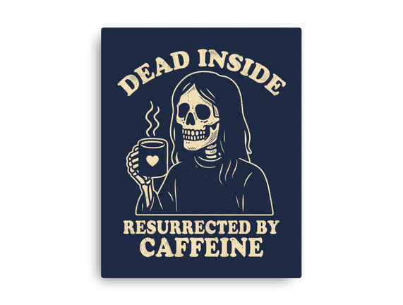 Resurrected By Caffeine