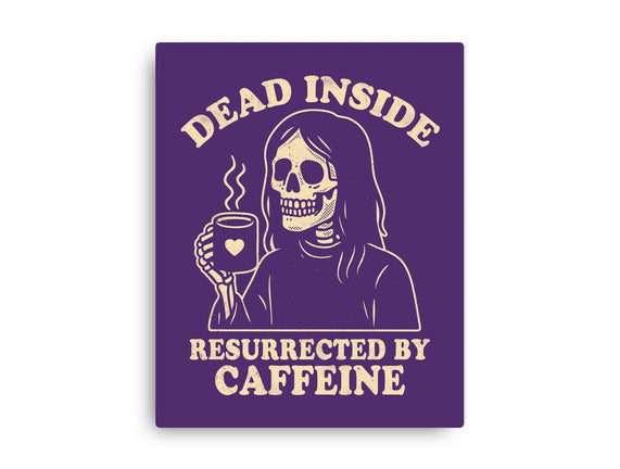 Resurrected By Caffeine