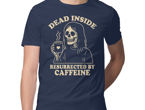 Resurrected By Caffeine
