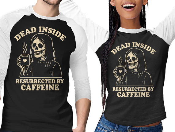 Resurrected By Caffeine