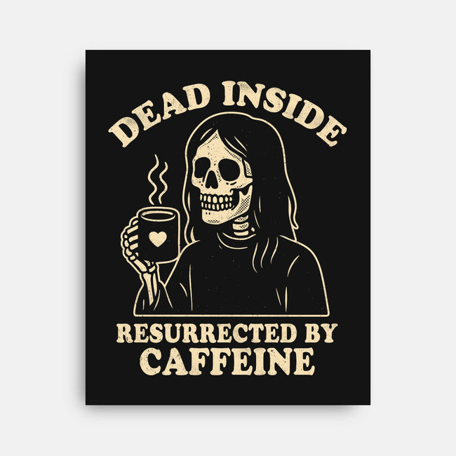 Resurrected By Caffeine-None-Stretched-Canvas-Nemons