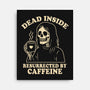 Resurrected By Caffeine-None-Stretched-Canvas-Nemons