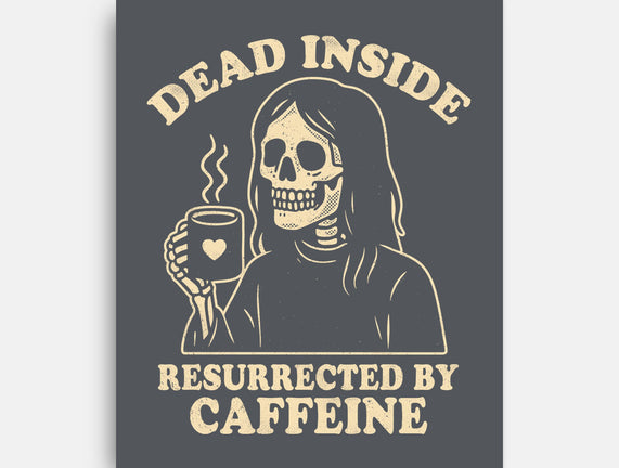 Resurrected By Caffeine