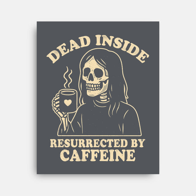 Resurrected By Caffeine-None-Stretched-Canvas-Nemons