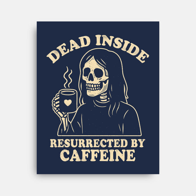 Resurrected By Caffeine-None-Stretched-Canvas-Nemons