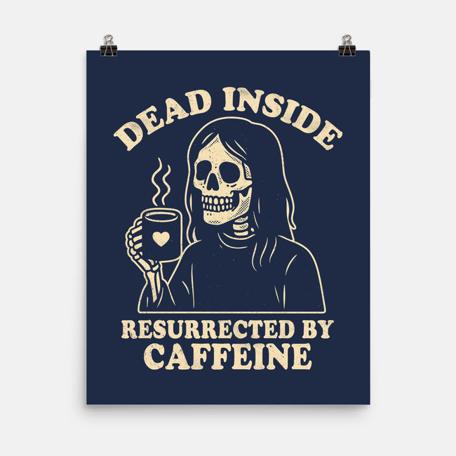 Resurrected By Caffeine-None-Matte-Poster-Nemons