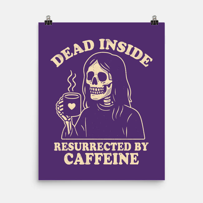 Resurrected By Caffeine-None-Matte-Poster-Nemons