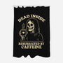 Resurrected By Caffeine-None-Polyester-Shower Curtain-Nemons