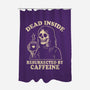 Resurrected By Caffeine-None-Polyester-Shower Curtain-Nemons