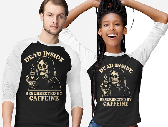 Resurrected By Caffeine