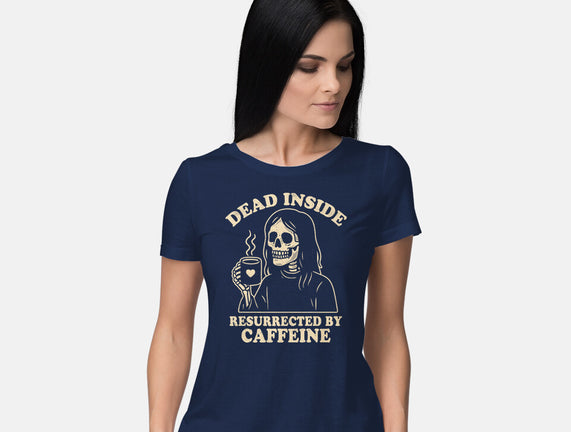 Resurrected By Caffeine