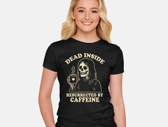 Resurrected By Caffeine