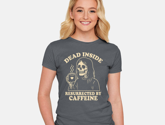 Resurrected By Caffeine