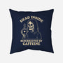 Resurrected By Caffeine-None-Removable Cover w Insert-Throw Pillow-Nemons