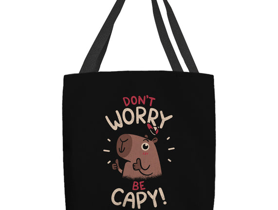 Don't Worry Be Capy