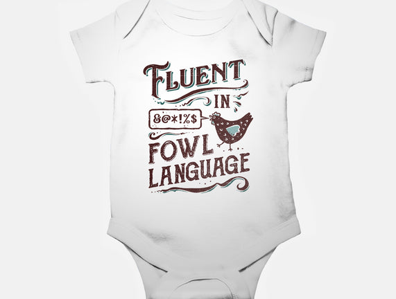 Fluent In Fowl Language