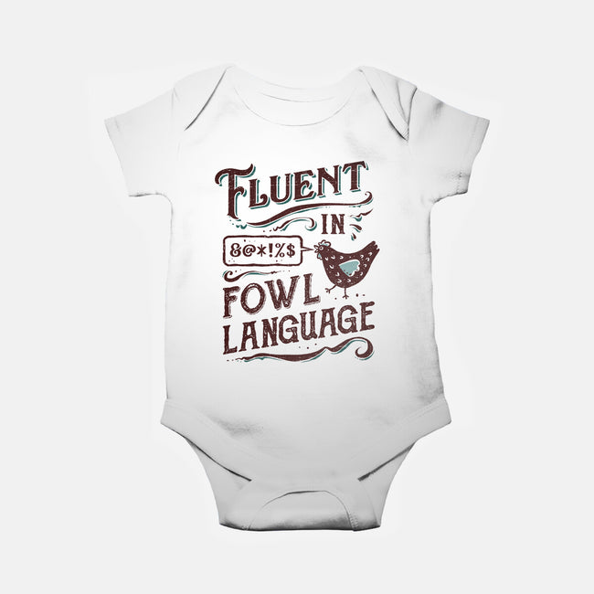 Fluent In Fowl Language-Baby-Basic-Onesie-kg07