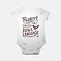 Fluent In Fowl Language-Baby-Basic-Onesie-kg07