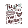 Fluent In Fowl Language-Womens-Fitted-Tee-kg07