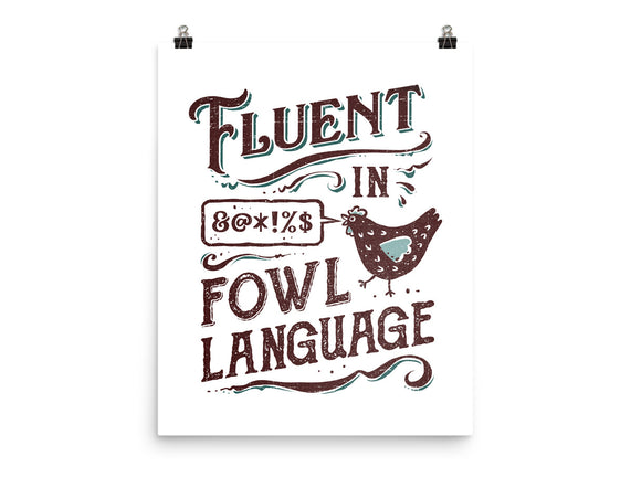 Fluent In Fowl Language