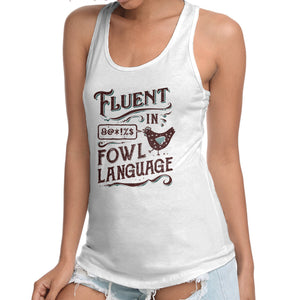 Fluent In Fowl Language