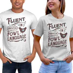 Fluent In Fowl Language
