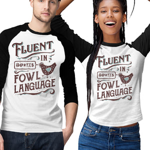 Fluent In Fowl Language
