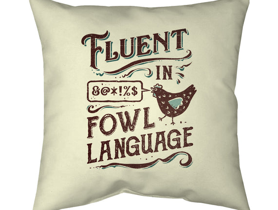 Fluent In Fowl Language
