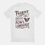 Fluent In Fowl Language-Mens-Premium-Tee-kg07
