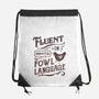 Fluent In Fowl Language-None-Drawstring-Bag-kg07