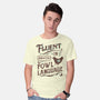 Fluent In Fowl Language-Mens-Basic-Tee-kg07