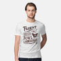 Fluent In Fowl Language-Mens-Premium-Tee-kg07