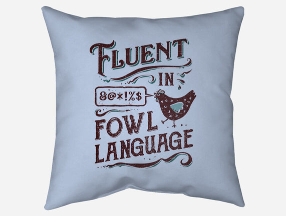 Fluent In Fowl Language