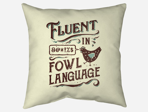 Fluent In Fowl Language