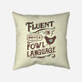 Fluent In Fowl Language-None-Removable Cover w Insert-Throw Pillow-kg07