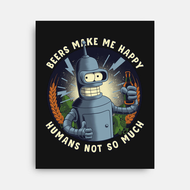 Beers Make Me Happy-None-Stretched-Canvas-rmatix