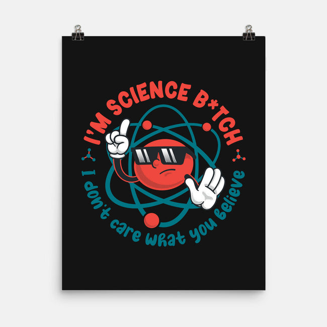 Im Science B-None-Matte-Poster-Tronyx79