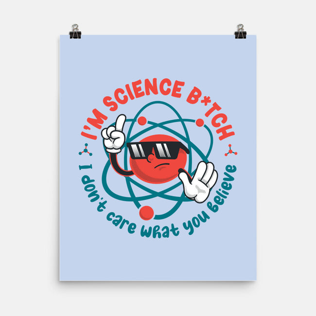 Im Science B-None-Matte-Poster-Tronyx79