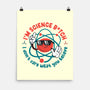 Im Science B-None-Matte-Poster-Tronyx79