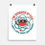 Im Science B-None-Matte-Poster-Tronyx79