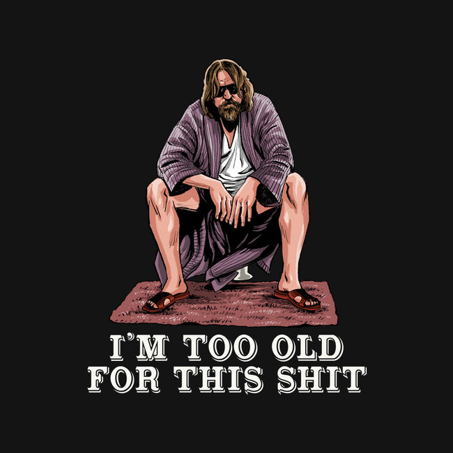 The Dude Is Too Old-Mens-Basic-Tee-zascanauta
