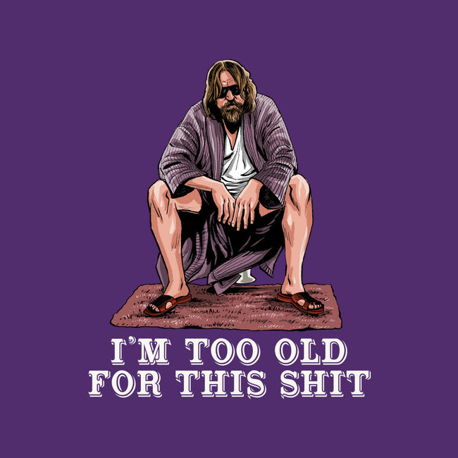 The Dude Is Too Old-Mens-Basic-Tee-zascanauta
