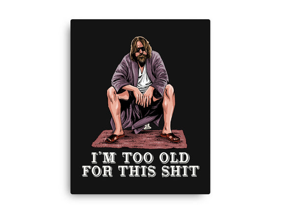 The Dude Is Too Old